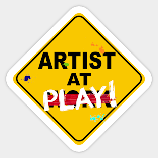 Artist At Play Warning Sign Sticker